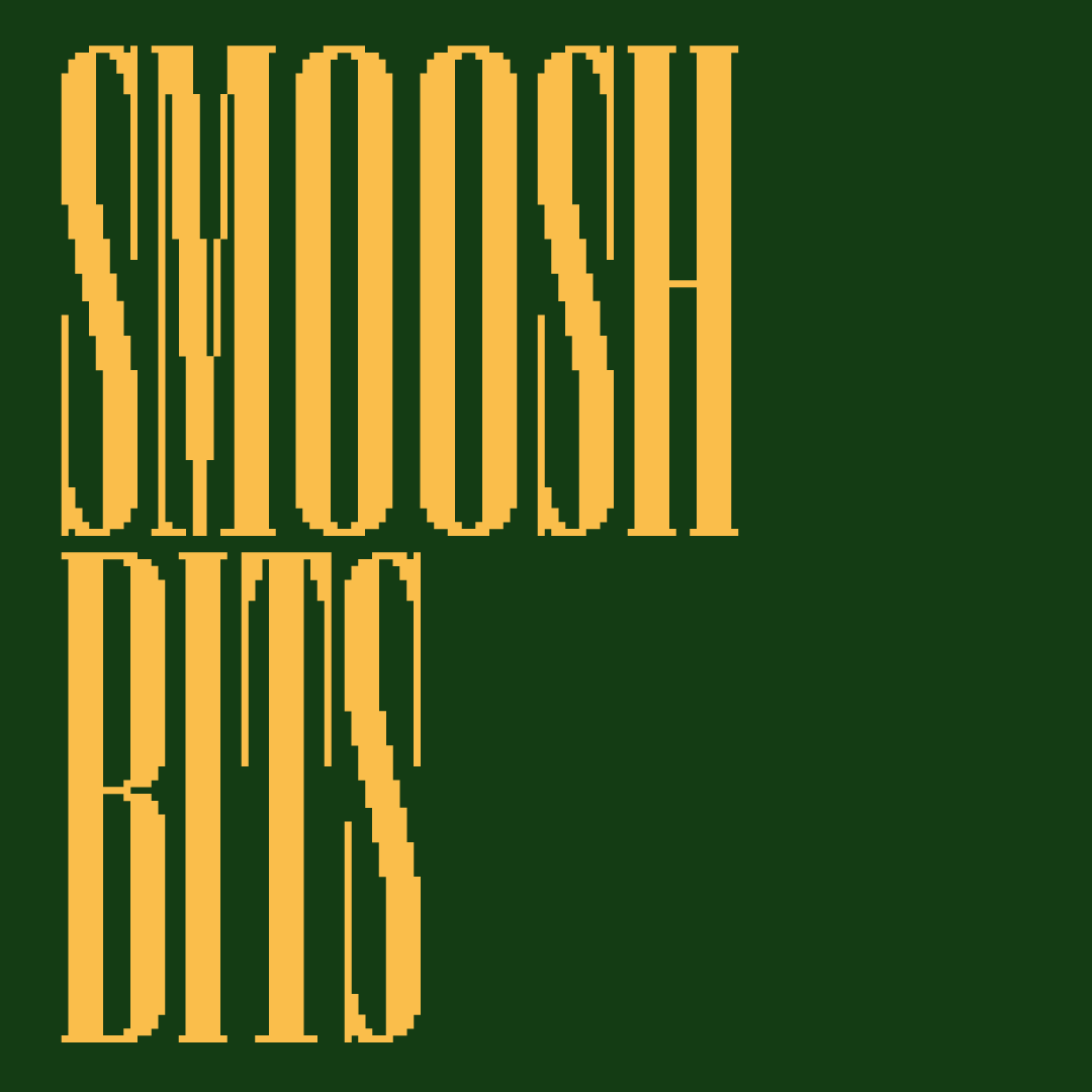 Smoosh Bits