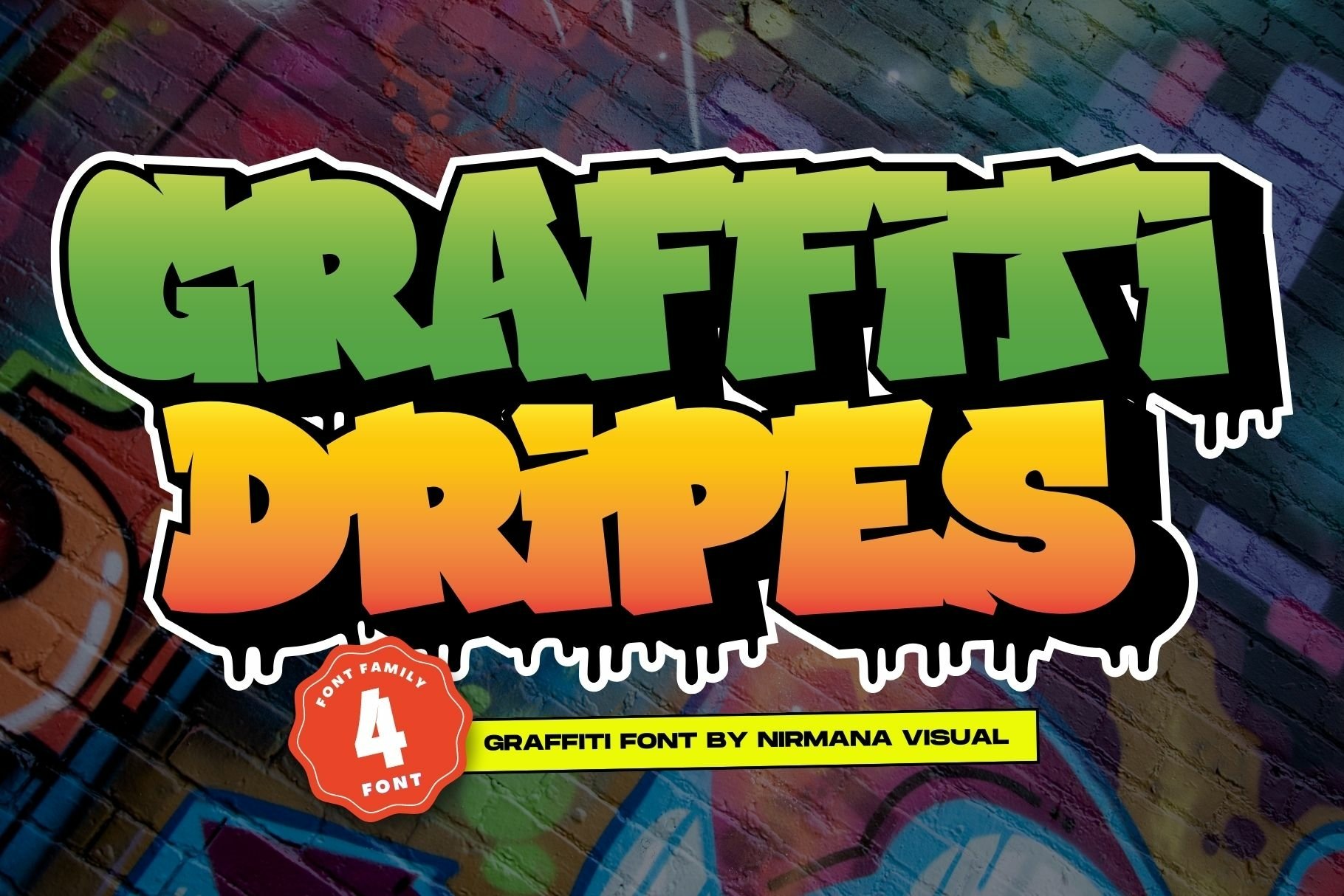 Graffiti Dripes
