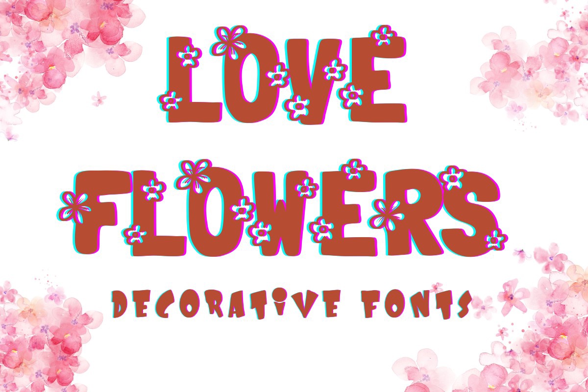 Love Flowers